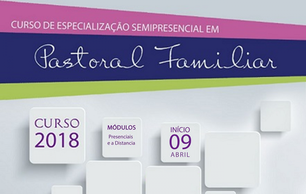 Especialização em Pastoral Familiar abre inscrições para 2ª turma