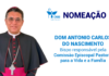 Nomeação de Dom Antonio Carlos do Nascimento como Bispo responsável da Comissão Episcopal Pastoral para a Vida e a Família